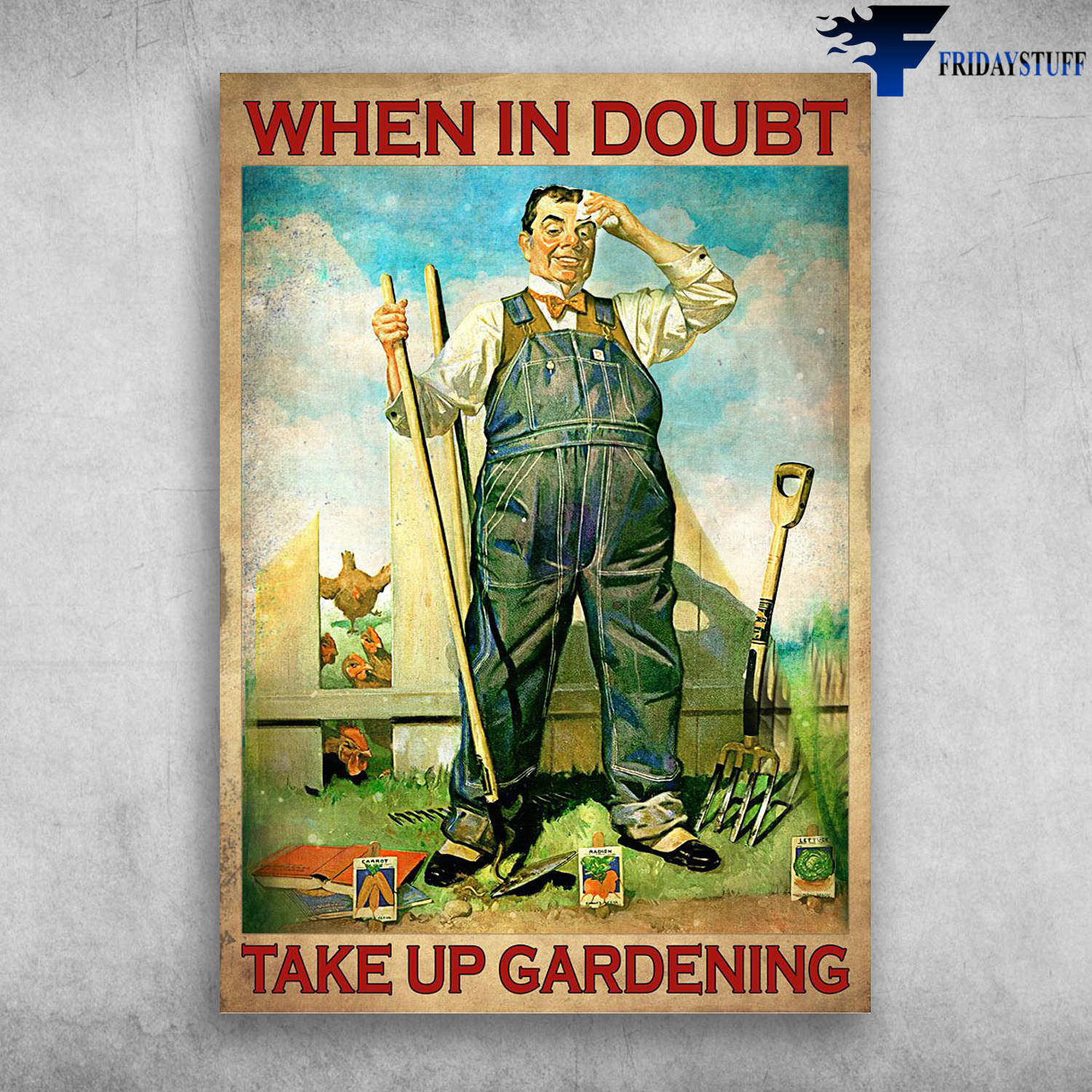 Man Gardening - When In Doubt, Take Up Gardening
