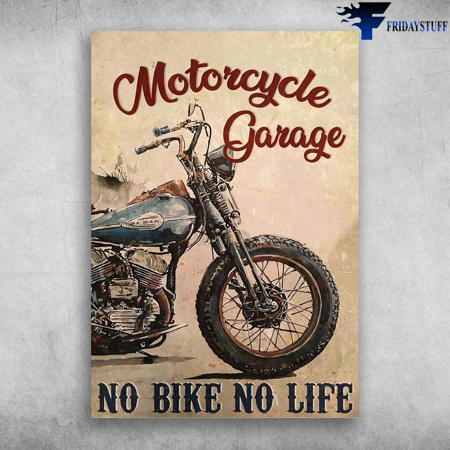 Motocycle Garage, No Bike No Life, Motorcycle Lover