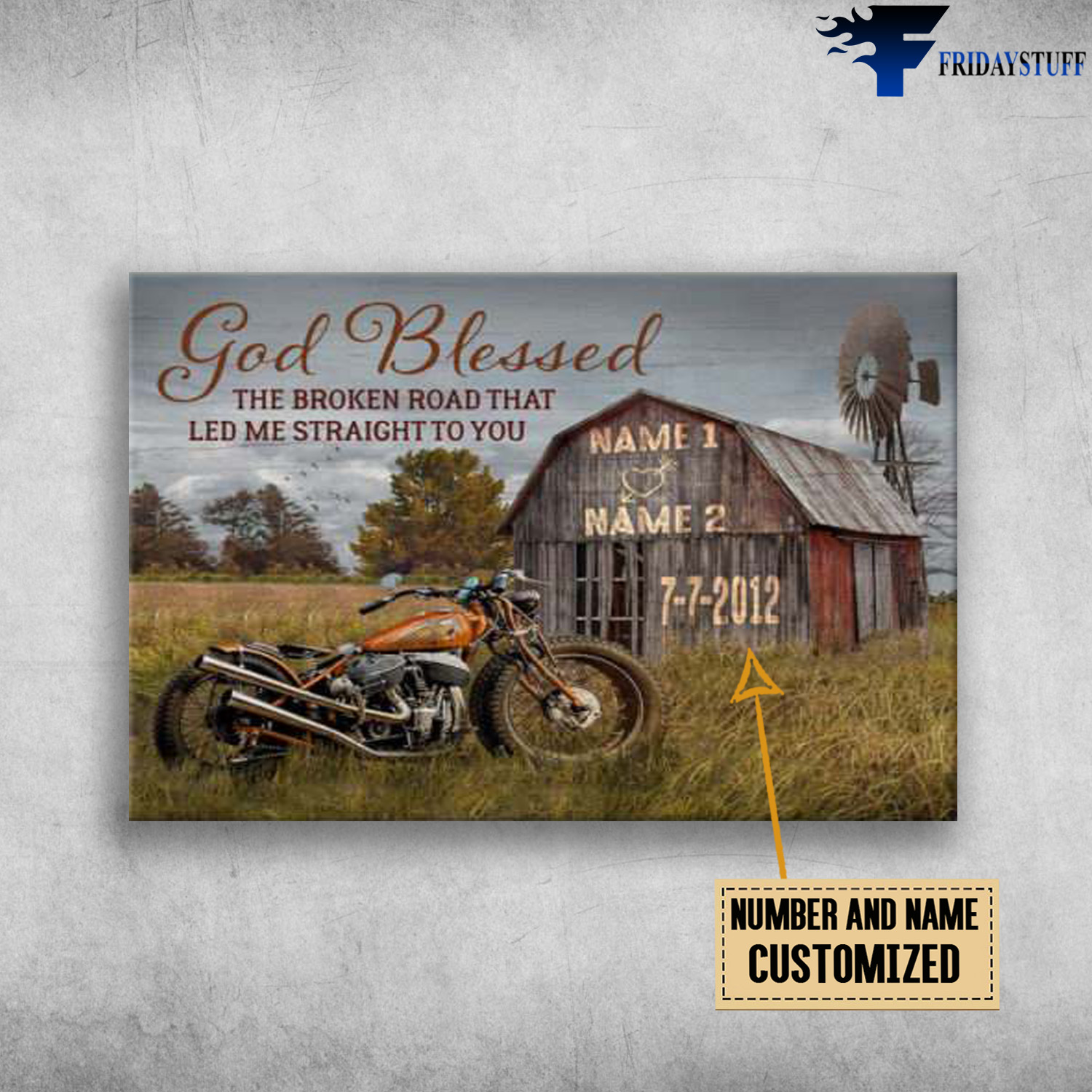 Motorcycle Farmhouse, God Blessed, The Broken Road That, Led Me Straight To You