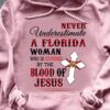 Never underestimate a Florida woman who is covered by the blood of Jesus - Florida US state