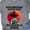 Never underestimate an old man who believes in Jesus - Love riding motorcycle