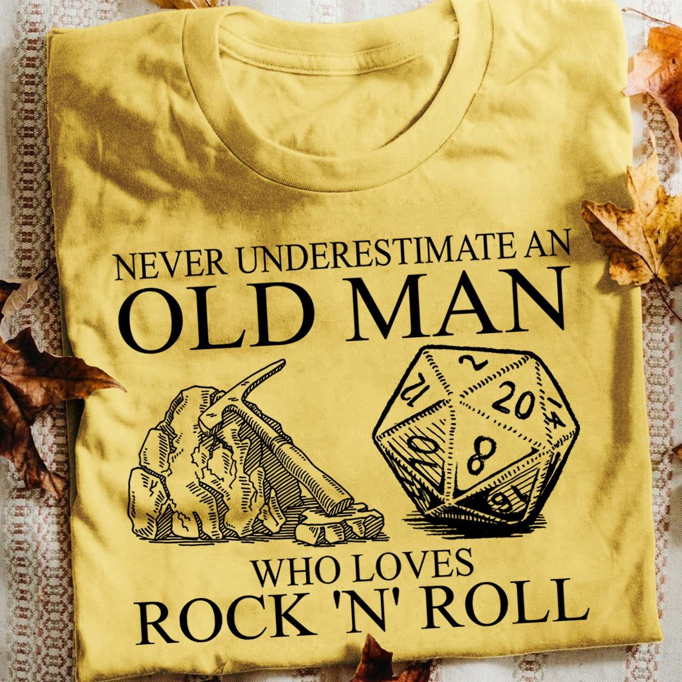 Never underestimate an old man who loves rock 'n' roll - D&d game