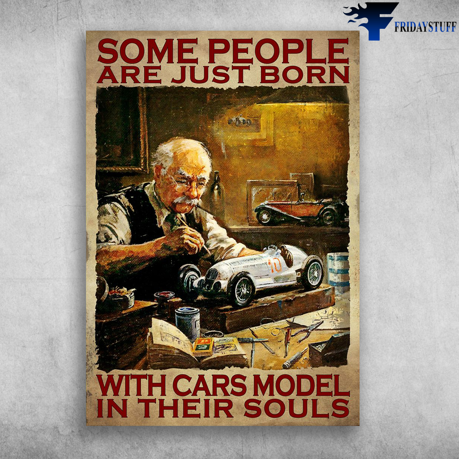 Old Man, Cars Model - Some People Are Just Born, With Cars Model, In Their Souls