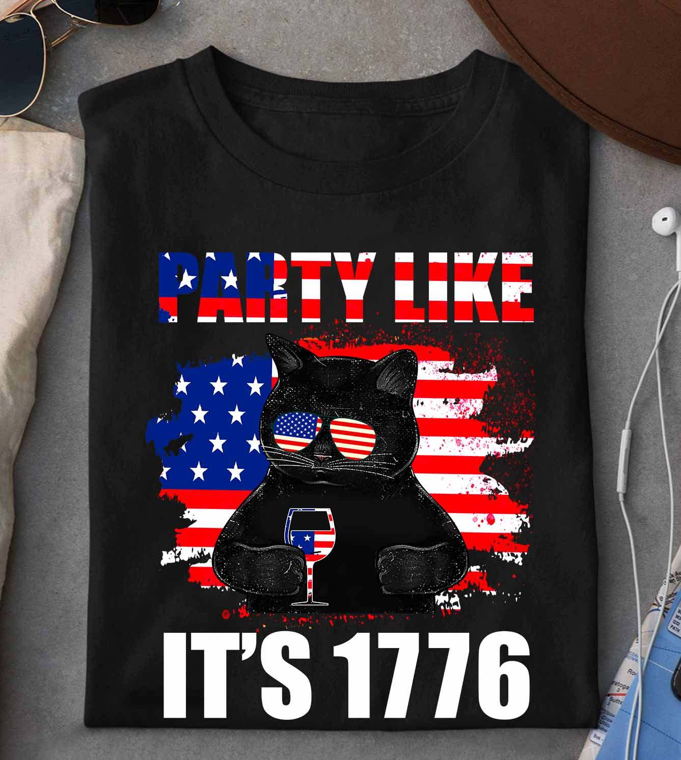 Party like it's 1776 - America independence day, black cat lover