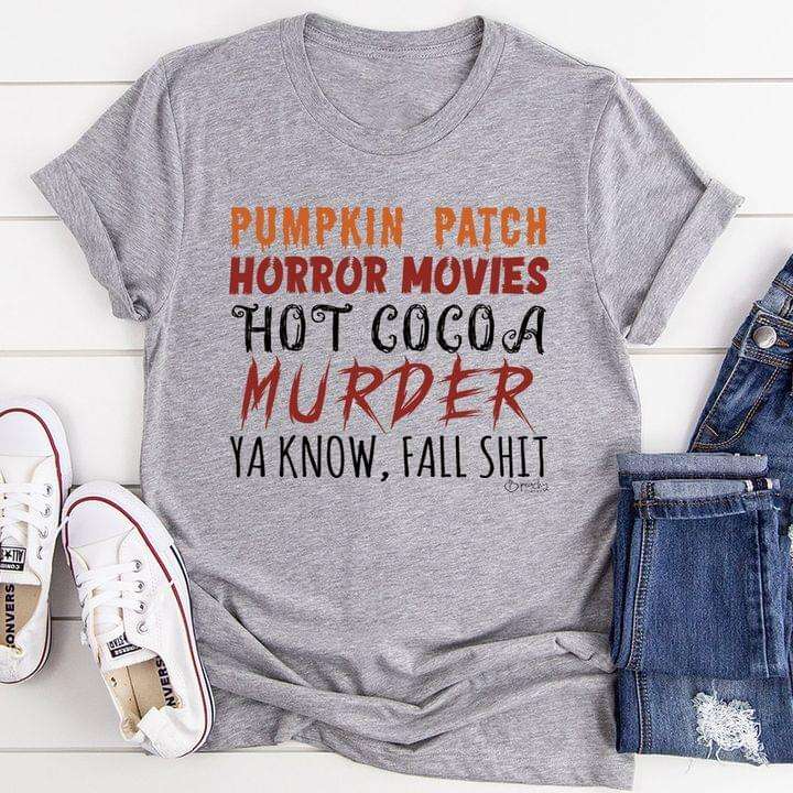 Pumpkin patch, horror movie, hot cocoa murder - Happy halloween