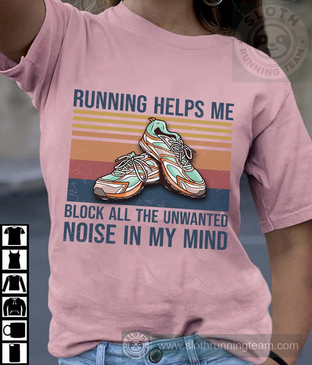 Running helps me block all the unwanted noise in my mind - Running shoes
