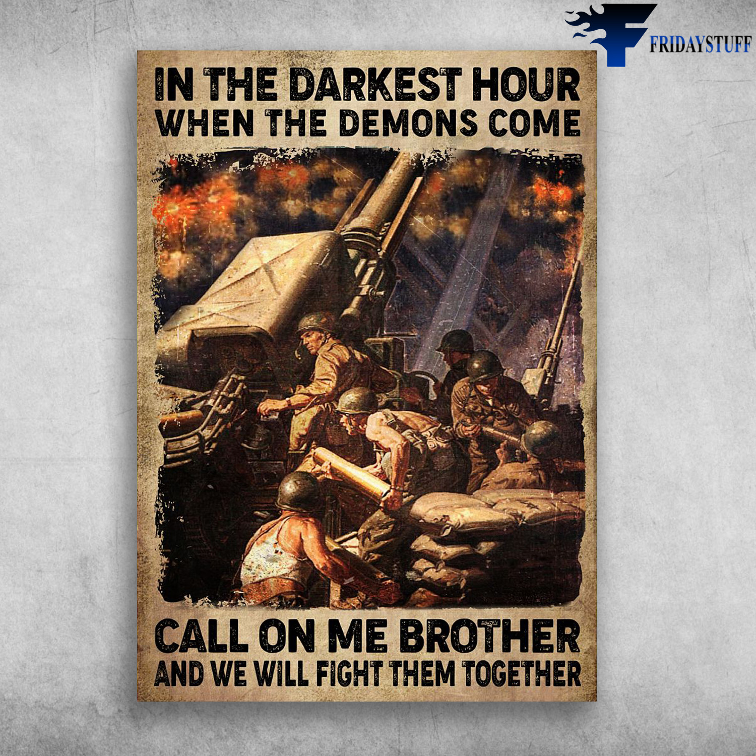 Soldiers In War - In The Darkness Hour, When The Demons Come, Call On Me Brother, And We Will Fight Them Together, Battlefield Of Struggle