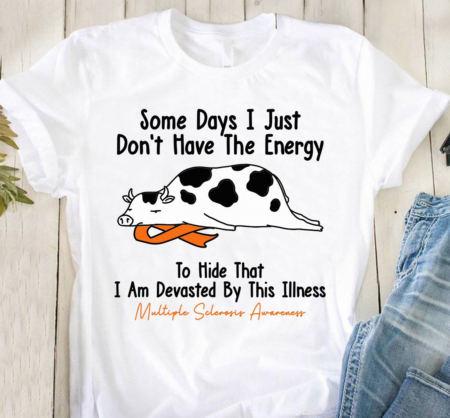 Some days I just don't have the energy to hide that I am devasted by this illness - Multiple sclerosis awareness