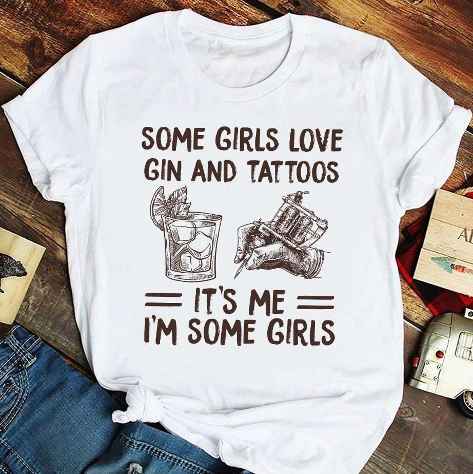 Some girls love gin and tattoos - Gin cocktail lover, tattooed girl