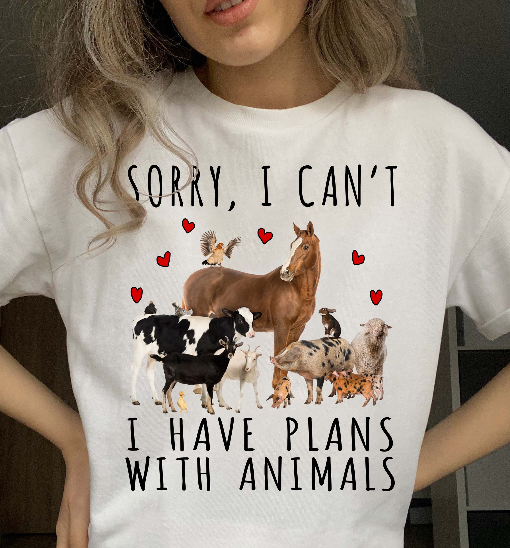 Sorry, I can't I have plans with animals - Animal lover