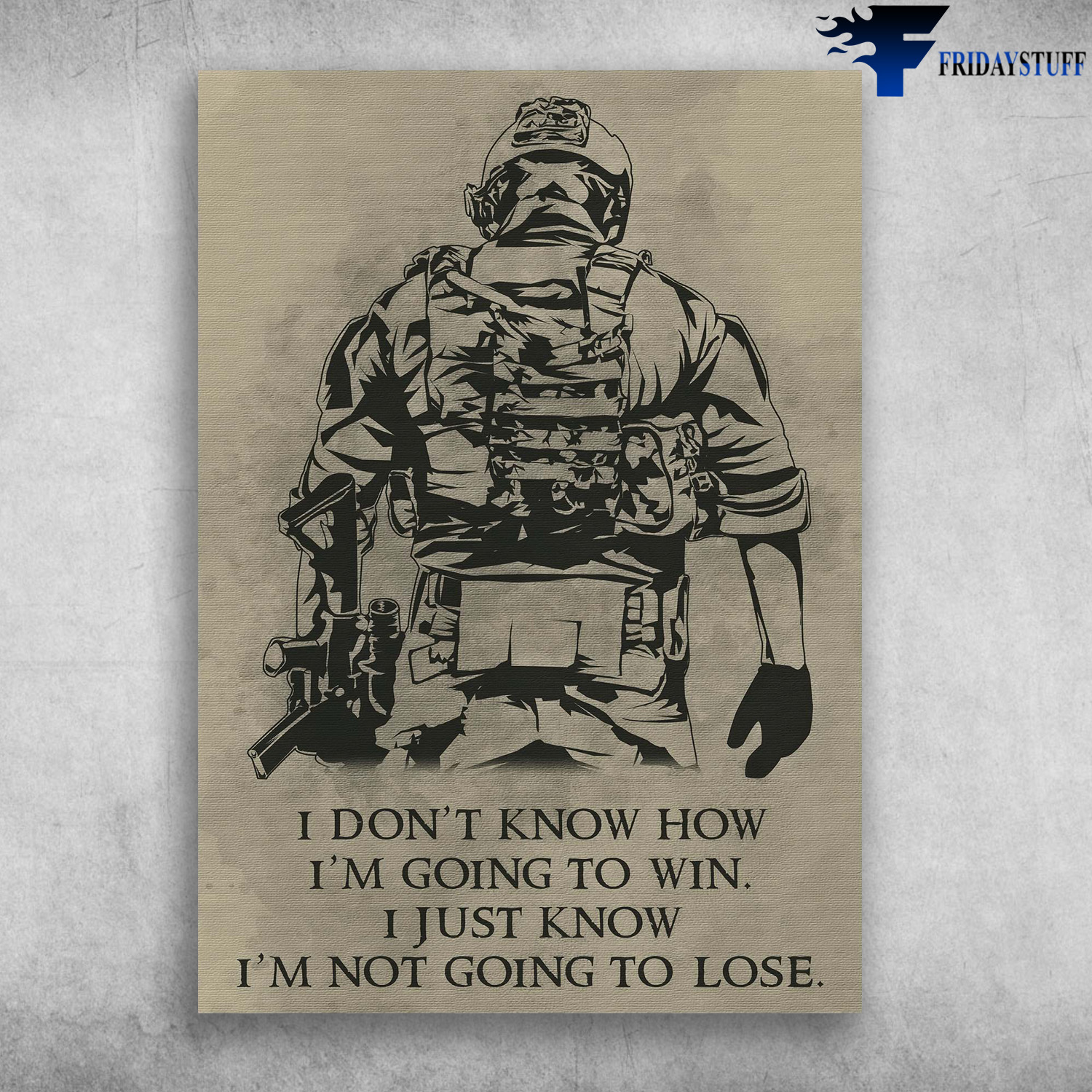 Special Forces Soldier - I Don't Know How, I'm Going To Win, I Just Know, I'm Not Going To Lose