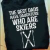 The best dads have daughters who are skiers