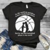 To the world my grandson is just a basketball player but for me that basketball player is my world