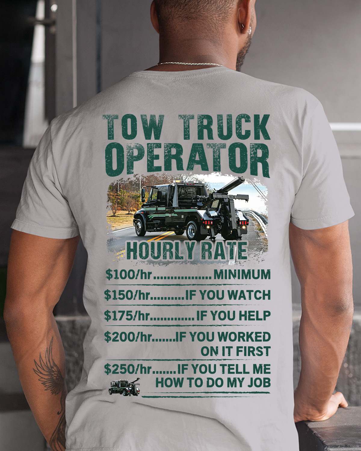 Tow truck operator hourly rate - If you watch, if you help, if you worked on it first