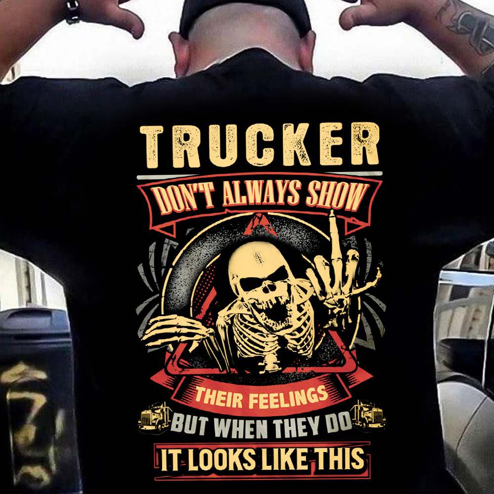 Trucker don't always show their feelings but when they do it look likes this - Evil skull