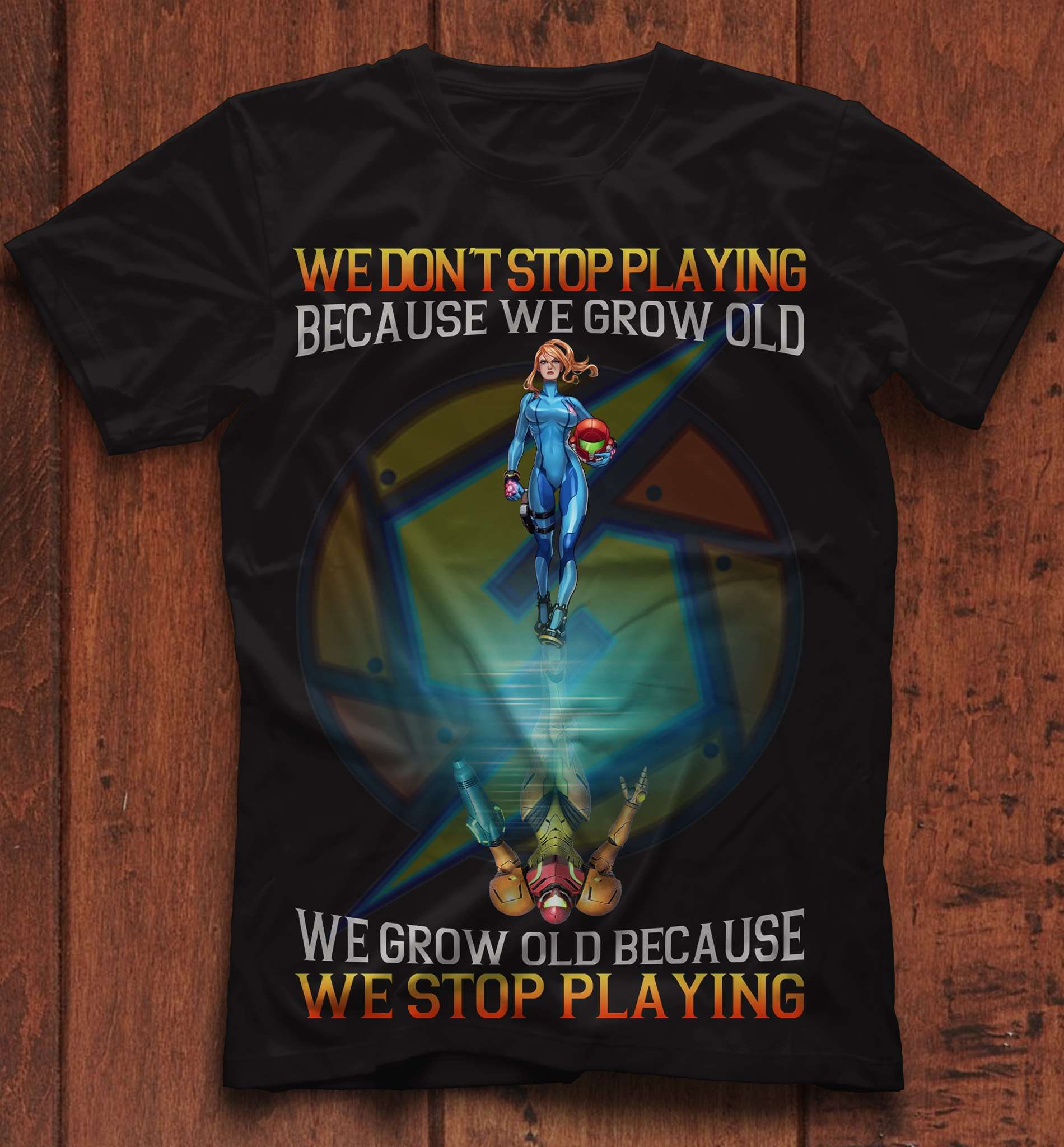 We don't stop playing because we grow old we grow old because we stop playing - Love video games