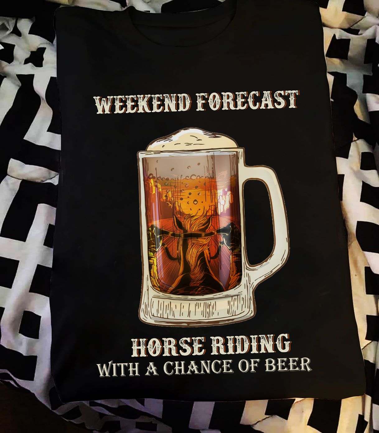 Weekend forecast horse riding with a chance of beer - Beer lover