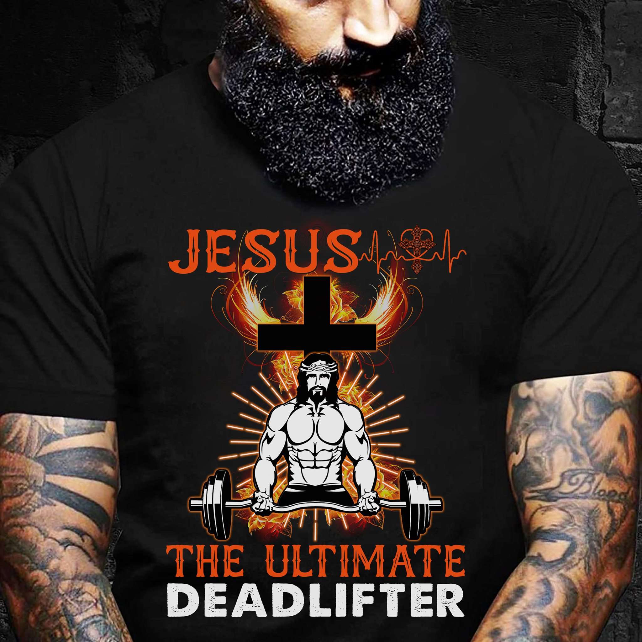 Jesus Lift Weight - Jesus the ultimate deadlifter