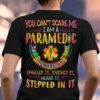 You can't scare me i am a paramedic i've seen it smelled it touched it heard it stepped in it