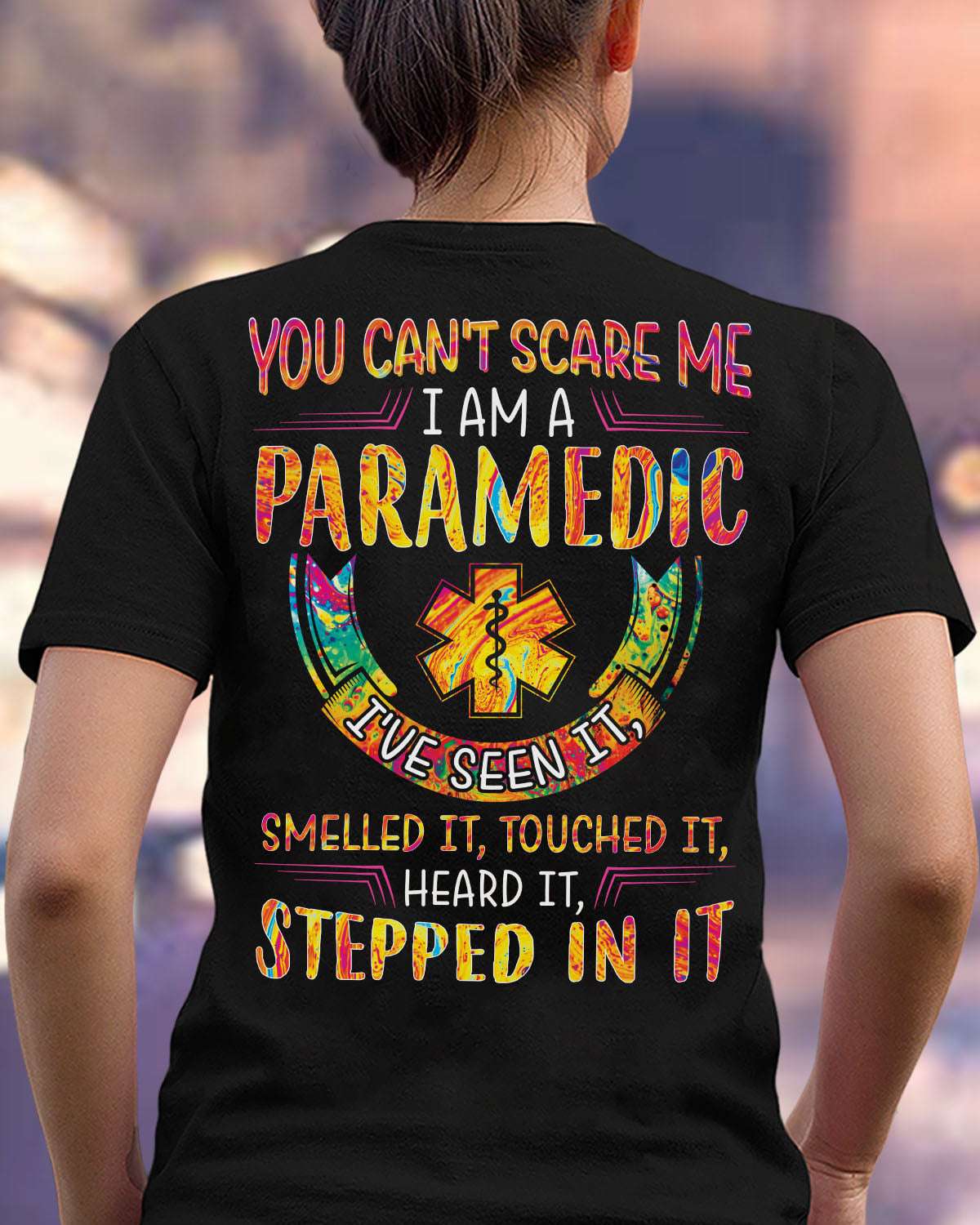 You can't scare me i am a paramedic i've seen it smelled it touched it ...