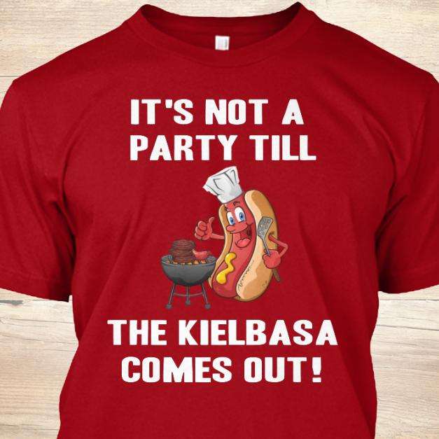 Grilled Hot Dog Kielbasa - It's not a party till the kielbasa comes out
