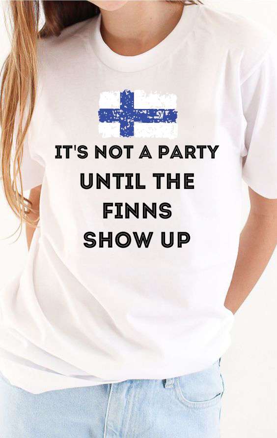 Finland Flag - It's not a party until the finds show up