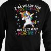 Funny Unicorn - I'm ready for preschool but is it ready for me