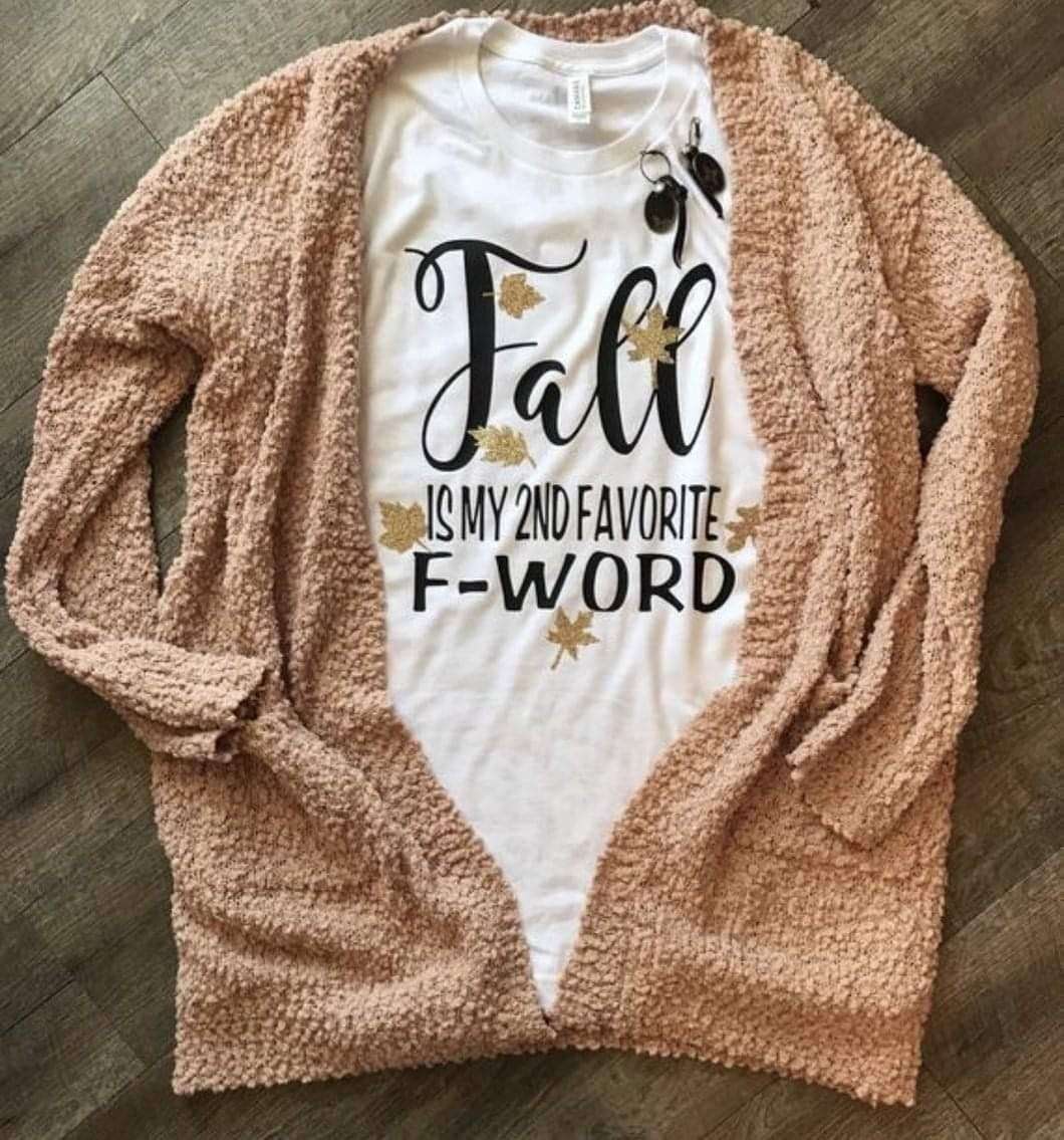 Fall is my 2nd favourite f-word