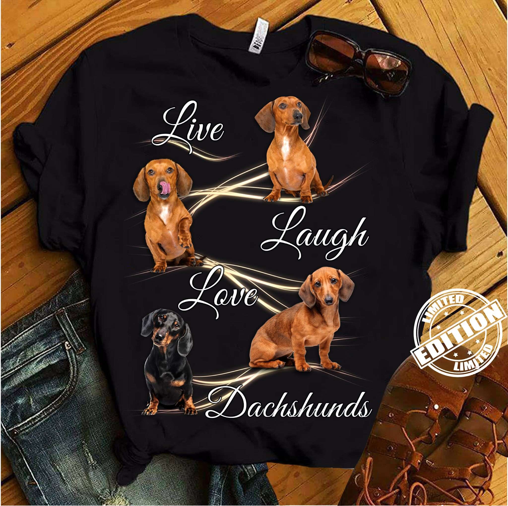Dachshund Dog - Live laugh love dachshunds