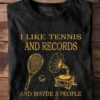 Tennis Records - I like tennis and records and maybe 3 people