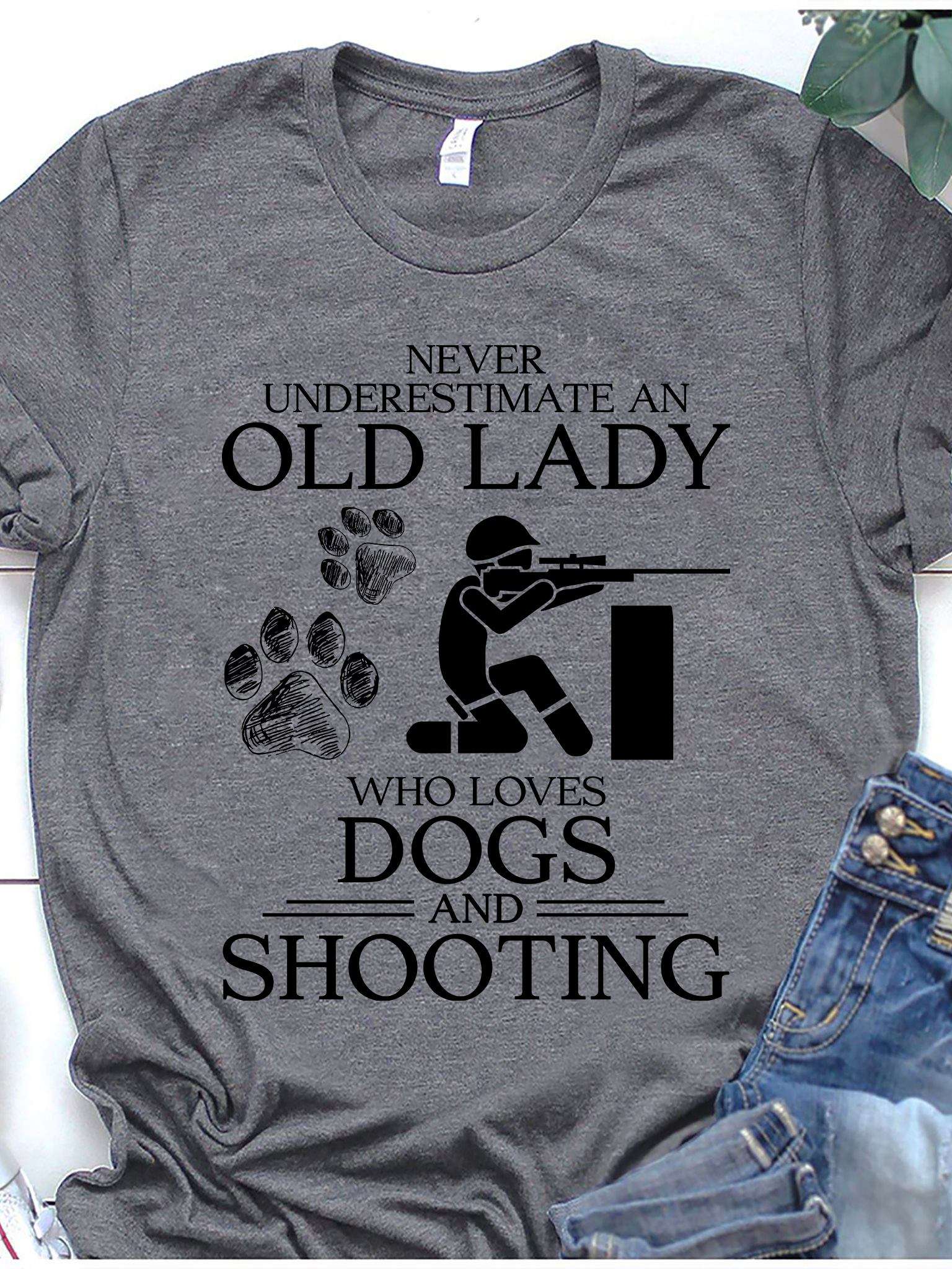 Dog Shooting - Never underestimate an old lady who loves dogs and shooting