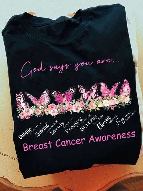 Breast Cancer Awareness Butterfly - God says you are breast cancer awareness