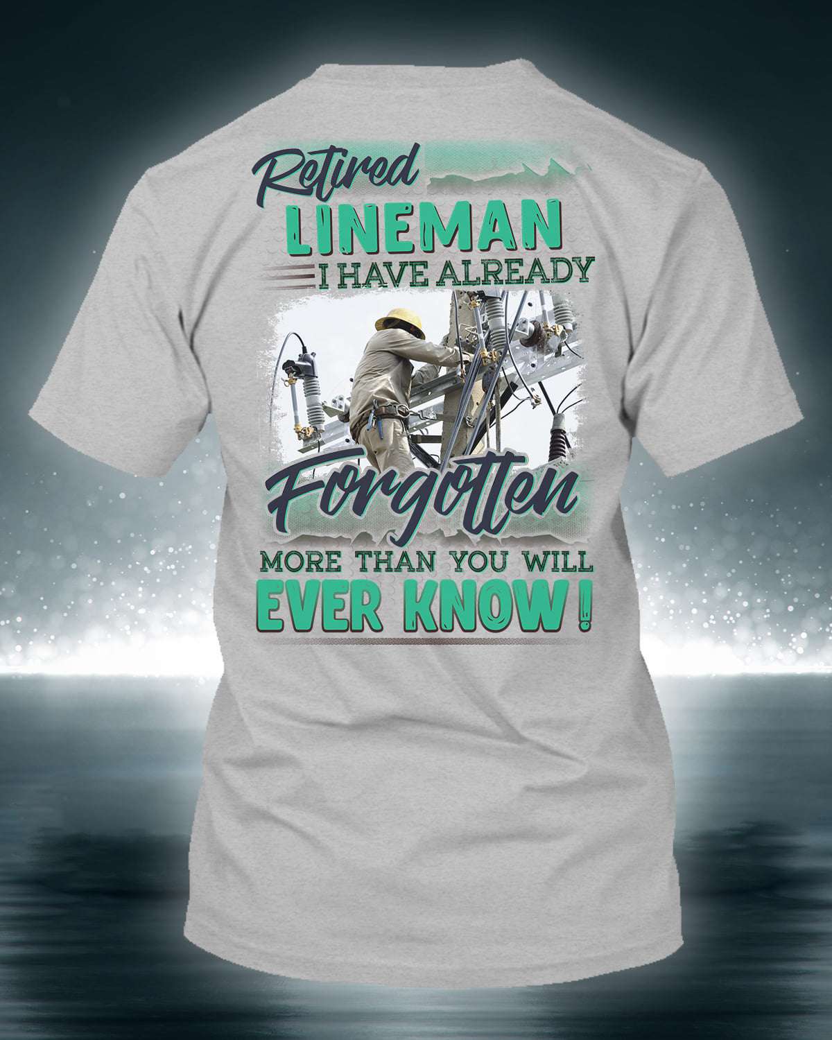 Love Electrician - Retired lineman i have already forgotten more than you'll ever know