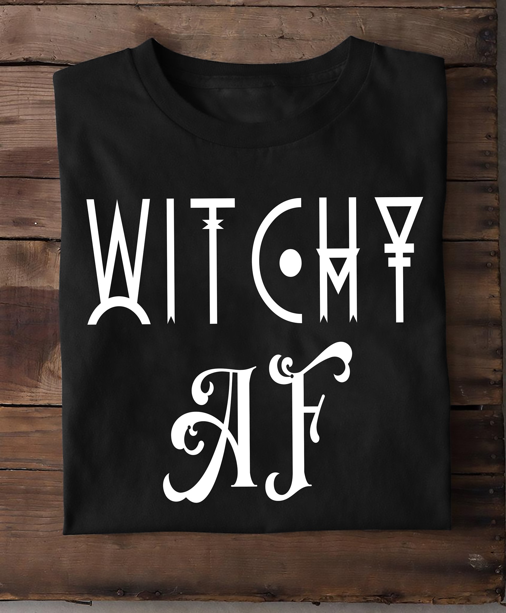 Witchy Af - Funny Halloween, Halloween Costume