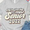 My last first day senior 2022