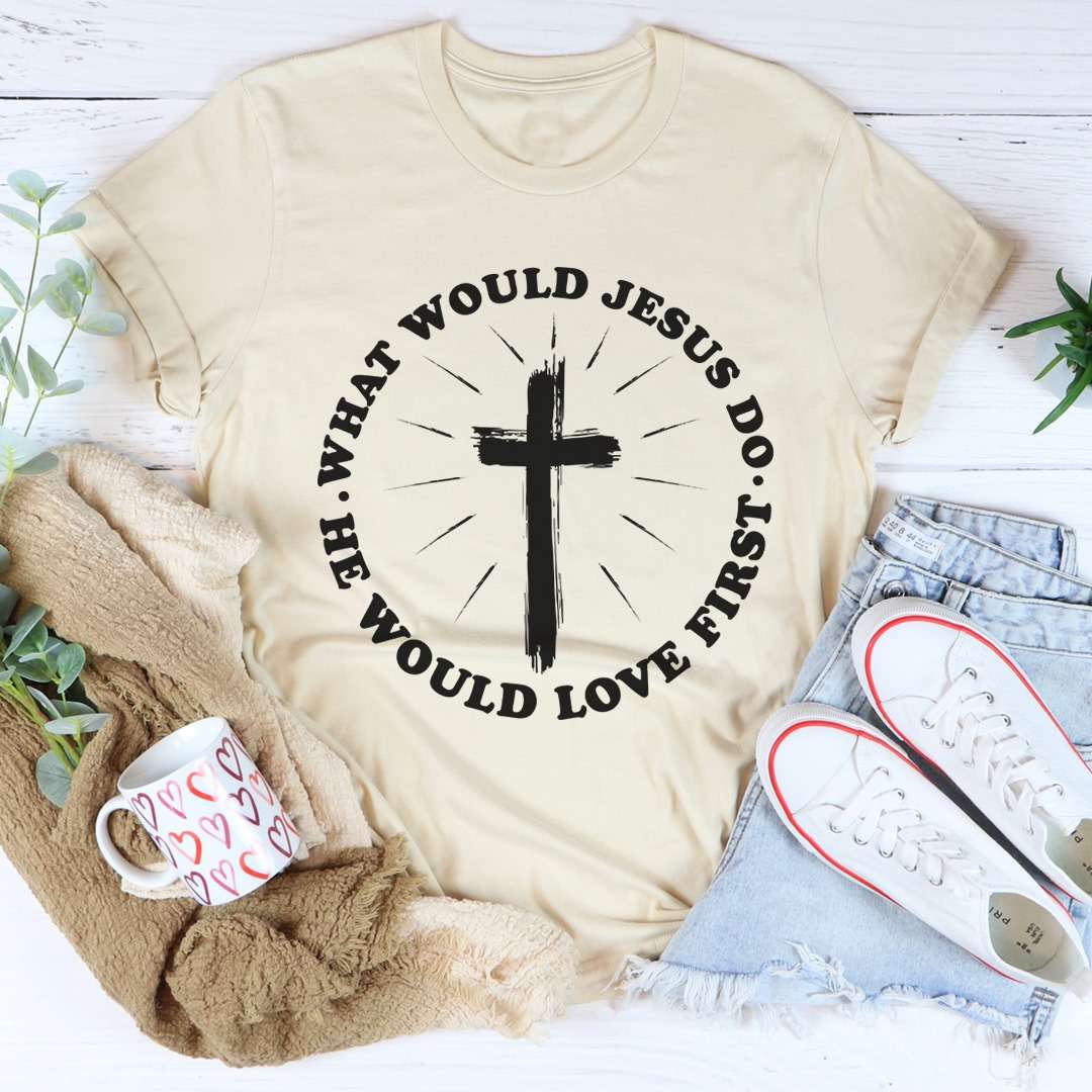 God's Cross - What would jesus do he would love first