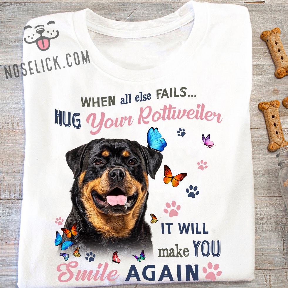 Rottweiler Dog - When all else fails hug your rottiveler it will make you smile again