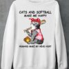 Softball Cat - Cats and softball make me happy humans make my head hurt
