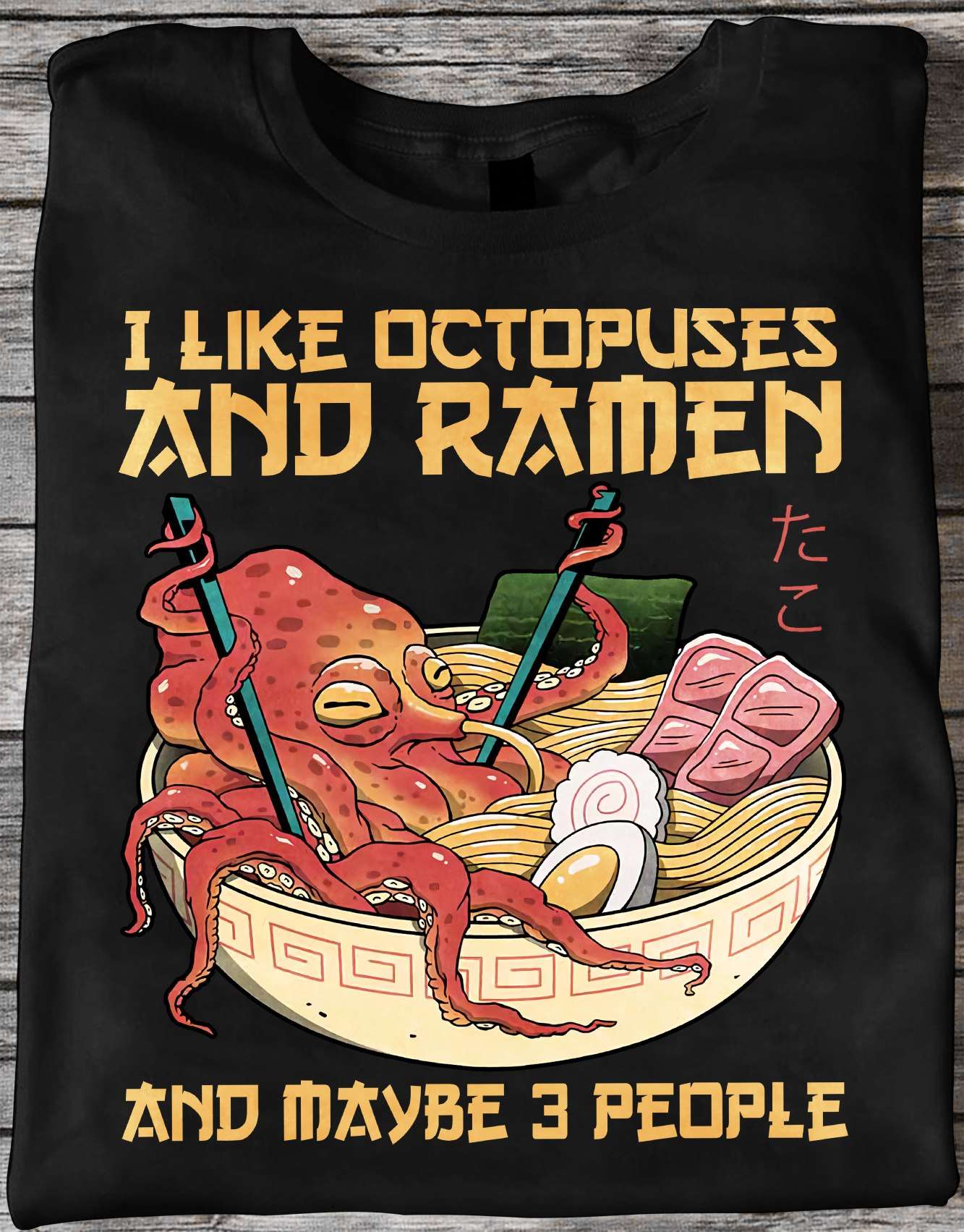 Octopuses Ramen - I like octopuses and ramen and maybe 3 people