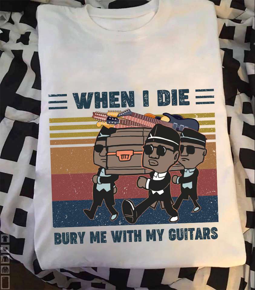 Bury Guitar - When i die bury he with my guitars
