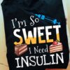 Insulin Cake - I'm so sweet i need insulin