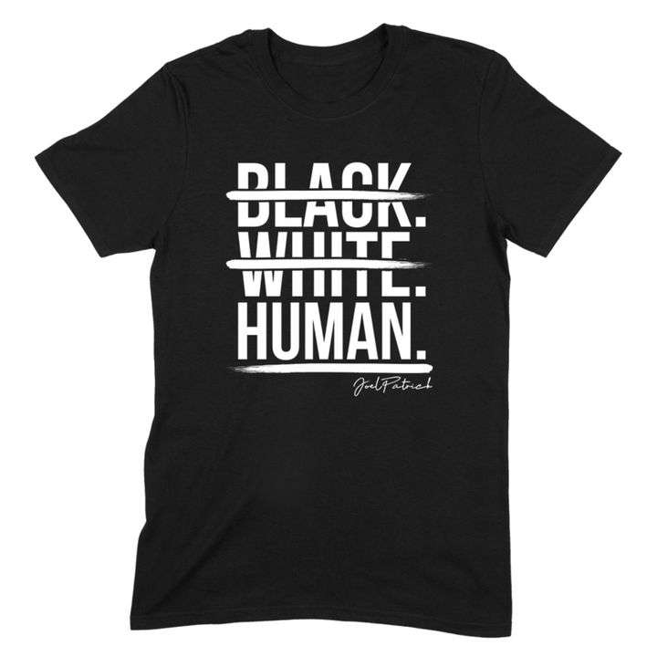 Black White Human Shirt, Hoodie, Sweatshirt - FridayStuff
