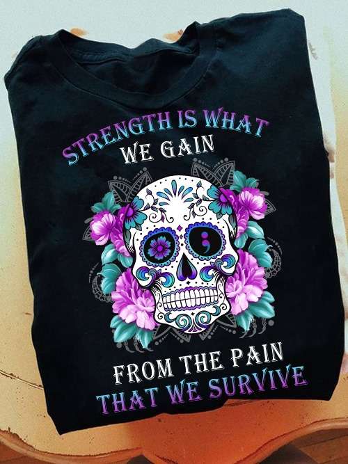 Skull Flower - Strength is what we again from the pain that we survive