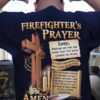 God's Cross Firefights - Firefighter's prayer lord prepare me for the work that yu have chosen me to do