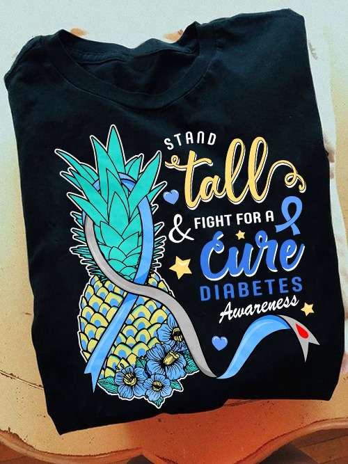 Pineapple Diabetes Ribbon - Stand tall and fight for a cure diabetes awareness