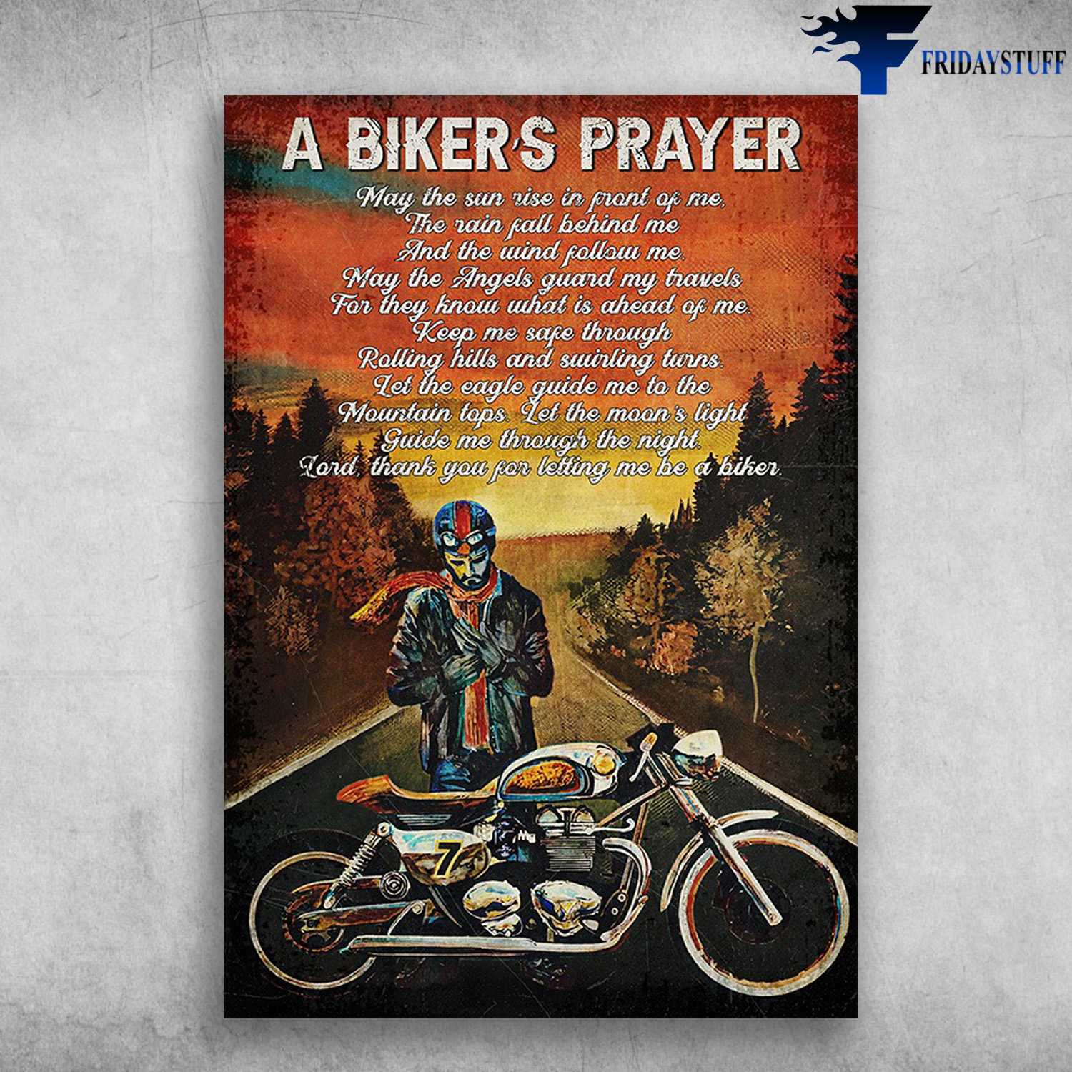 A Biker's Player, Motorcycle Man - May The Sun Rise In Pront Of Me, The Rain Fall Behind Me, And The Wind Follow Me, My The Angels Guard My Travels