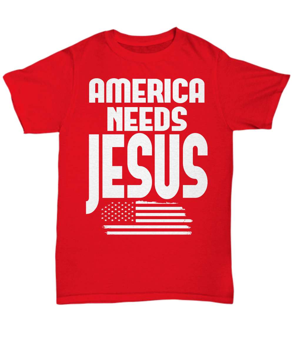 America needs Jesus - America nation under god, Jesus the god