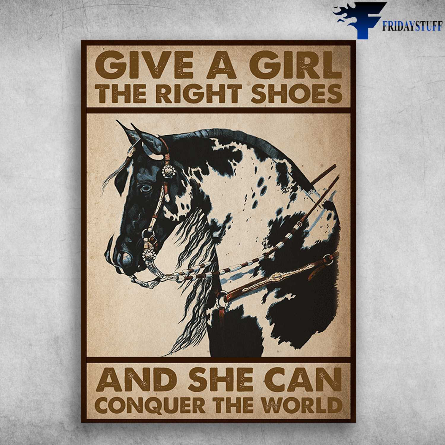 Black Horse, Horse Lover - Give A Girl The Right Shoes, And She Can Conquer The World