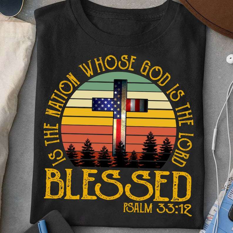 Blessed is the nation whose god is the lord - America under god, Jesus the lord