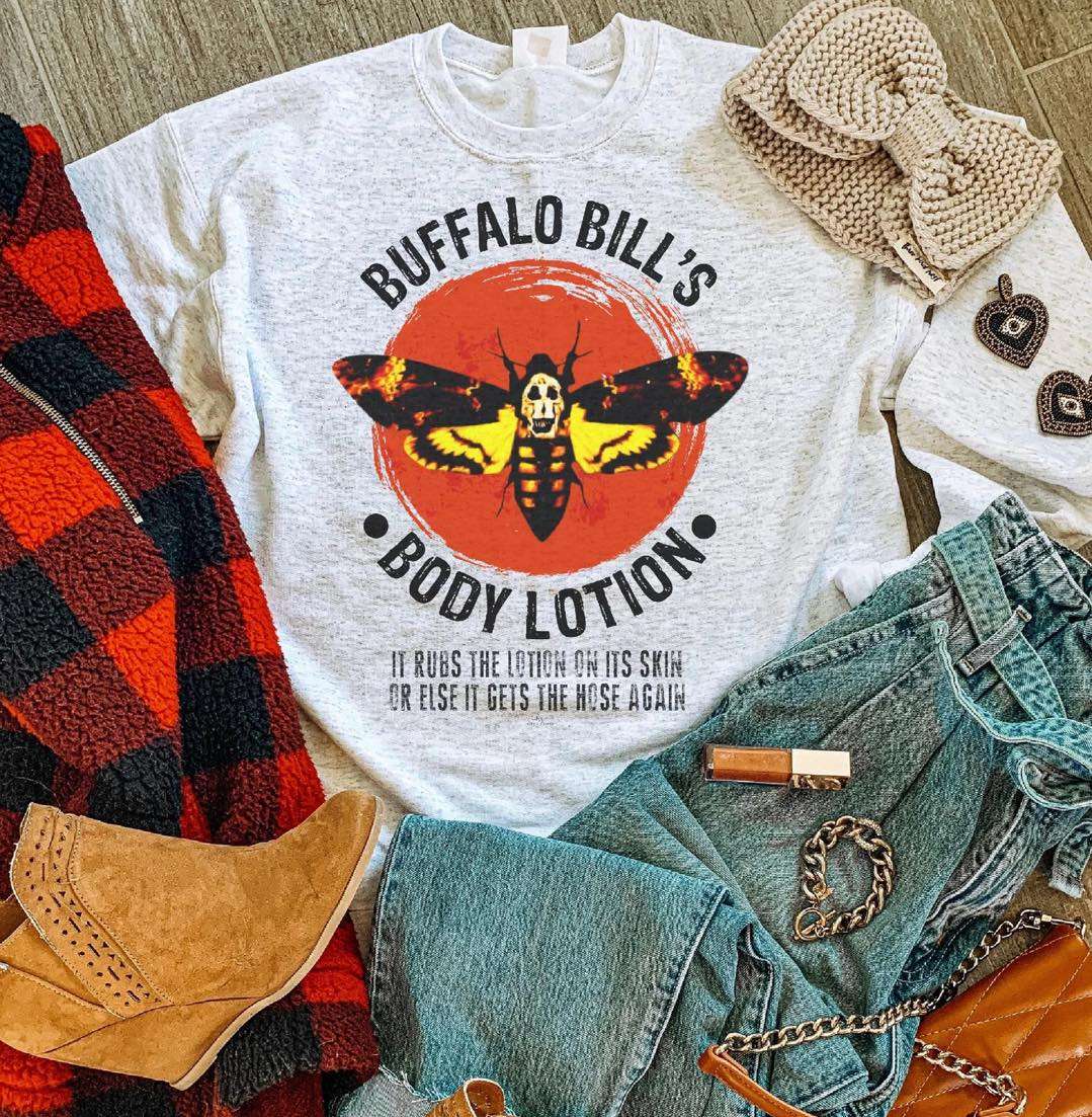 Buffalo bill's body lotion - It rubs the lotion on its skin or else it gets the hose again